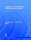Image for The practice of generalist social work: Chapters 1-5