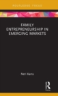 Image for Family Entrepreneurship in Emerging Markets