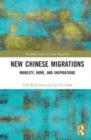 Image for New Chinese Migrations