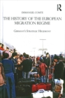 Image for The History of the European Migration Regime