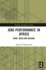 Image for Joke-performance in Africa  : mode, media and meaning