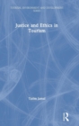 Image for Justice and Ethics in Tourism
