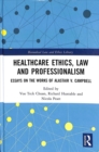 Image for Healthcare Ethics, Law and Professionalism