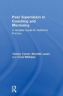 Image for Peer Supervision in Coaching and Mentoring