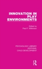 Image for Innovation in play environments