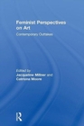 Image for Feminist perspectives on art  : contemporary outtakes