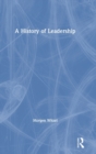 Image for A History of Leadership