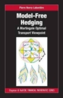 Image for Model-free hedging  : a martingale optimal transport viewpoint