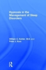 Image for Hypnosis in the Management of Sleep Disorders