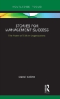 Image for Stories for management success  : the power of talk in organizations