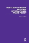 Image for Routledge Library Editions: International Trade Policy