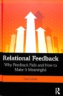 Image for Relational feedback  : it&#39;s not what you say, it&#39;s the way that you say it