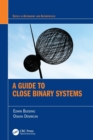 Image for A Guide to Close Binary Systems