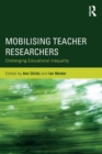 Image for Mobilising Teacher Researchers