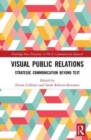 Image for Visual public relations  : strategic communication beyond text