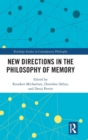 Image for New directions in the philosophy of memory