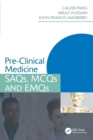 Image for Pre-clinical medicine  : SAQs, MCQs and EMQs