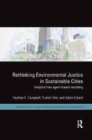 Image for Rethinking environmental justice in sustainable cities  : insights from agent-based modeling