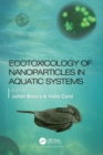 Image for Ecotoxicology of nanoparticles in aquatic systems