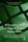 Image for Managing Risk of Supply Chain Disruptions