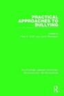 Image for Practical approaches to bullying