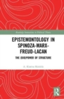 Image for Epistemontology in Spinoza-Marx-Freud-Lacan
