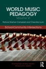 Image for World music pedagogyVolume VI,: School-community intersections