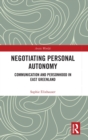 Image for Negotiating Personal Autonomy
