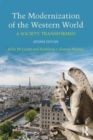 Image for The modernization of the Western world  : a society transformed