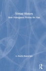 Image for Virtual History