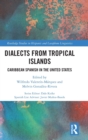 Image for Dialects from Tropical Islands