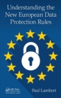 Image for Understanding the New European Data Protection Rules