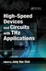 Image for High-Speed Devices and Circuits with THz Applications