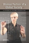Image for Human Factors of a Global Society : A System of Systems Perspective