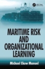 Image for Maritime Risk and Organizational Learning