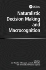 Image for Naturalistic Decision Making and Macrocognition