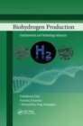 Image for Biohydrogen Production : Fundamentals and Technology Advances