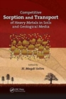 Image for Competitive Sorption and Transport of Heavy Metals in Soils and Geological Media