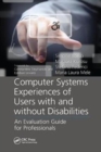 Image for Computer Systems Experiences of Users with and Without Disabilities