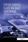Image for Designing Safe Road Systems