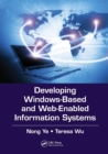 Image for Developing Windows-Based and Web-Enabled Information Systems