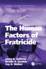 Image for The Human Factors of Fratricide