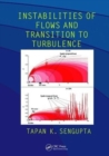 Image for Instabilities of Flows and Transition to Turbulence