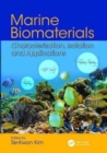 Image for Marine Biomaterials