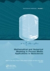 Image for Mathematical and Numerical Modeling in Porous Media