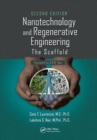 Image for Nanotechnology and Regenerative Engineering
