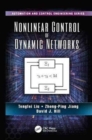 Image for Nonlinear Control of Dynamic Networks