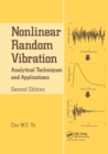 Image for Nonlinear Random Vibration : Analytical Techniques and Applications