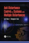 Image for Anti-Disturbance Control for Systems with Multiple Disturbances