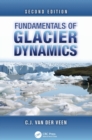 Image for Fundamentals of Glacier Dynamics